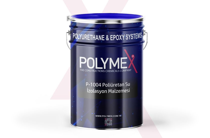 Polymex P-1004 Poliüretan Su İzolasyon Malzemesi
